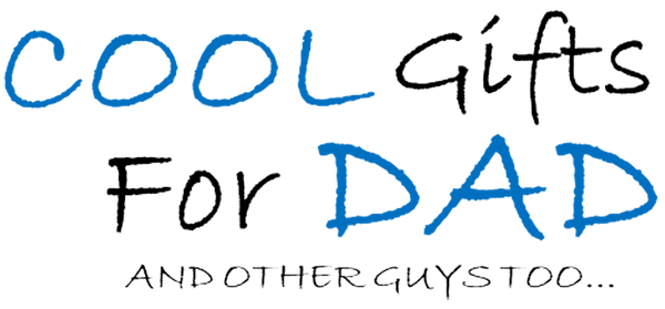 Cool Gifts For Dad